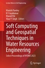 Cover: Soft Computing and Geospatial Techniques in Water Resources Engineering - Springer