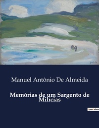 Abbildung von: Mem?rias de um Sargento de Mil?cias - Culturea