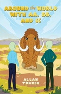 Cover: Around the World with AA, BB, and CC - Austin Macauley Publishers