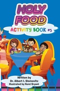 Cover: Holy Food - Jewish Christian Discovery Center Inc.