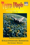 Cover: Die Ziziras-Mission - Schlachtkreuzer Barrakuda 2 - vss-Verlag