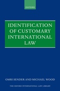 Cover: Identification of Customary International Law - Oxford University Press