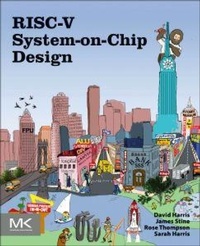 Enlarge image Cover: RISC-V System-on-Chip Design - Morgan Kaufmann