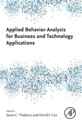 Cover: Applied Behavior Analysis for Business and Technology Applications - Academic Press