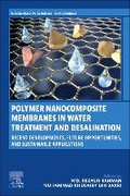Cover: Polymer Nanocomposite Membranes in Water Treatment and Desalination - Woodhead Publishing