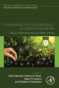 Cover: Polyamines-Phytohormones-Nutrients Network - Academic Press