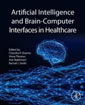 Cover: Artificial Intelligence and Brain-Computer Interfaces in Healthcare - Academic Press