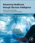 Cover: Advancing Healthcare through Decision Intelligence - Academic Press