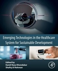 Cover: Emerging Technologies in the Healthcare System for Sustainable Development - Academic Press