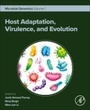Cover: Host Adaptation, Virulence, and Evolution - Academic Press