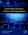 Cover: Generalized Quantum Calculus with Applications - Academic Press