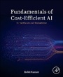 Cover: Fundamentals of Cost-Efficient AI - Academic Press