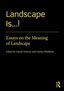 Cover: Landscape Is...! - Routledge
