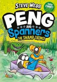 Abbildung von: Peng and Spanners: The Swamp Thing! - Faber & Faber
