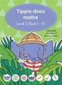Cover: Tippie does maths (Level 2 Book 1-10) - LAPA Publishers