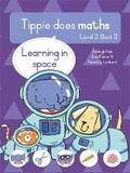 Cover: Tippie does maths (Level 2 Book 3): Learning in space - LAPA Publishers