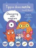 Cover: Tippie does maths (Level 2 Book 2): Discovering with monsters - LAPA Publishers