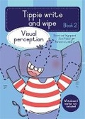Cover: Tippie write-and-wipe book 2: Visual perception - LAPA Publishers