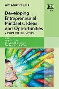 Enlarge image Cover: Developing Entrepreneurial Mindsets, Ideas, and Opportunities - Edward Elgar Publishing