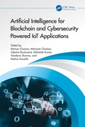 Cover: Artificial Intelligence for Blockchain and Cybersecurity Powered IoT Applications - CRC Press