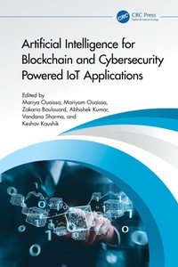 Abbildung von: Artificial Intelligence for Blockchain and Cybersecurity Powered IoT Applications - CRC Press