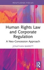 Cover: Human Rights Law and Corporate Regulation - Routledge