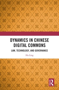 Abbildung von: Dynamics in Chinese Digital Commons - Routledge