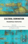 Cover: Cultural Domination - Routledge