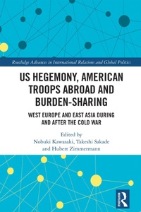 Abbildung von: US Hegemony, American Troops Abroad and Burden-Sharing - Routledge
