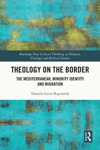 Abbildung von: Theology on the Border - Routledge