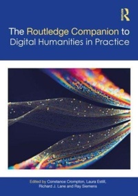 Abbildung von: The Companion to Digital Humanities in Practice - Routledge