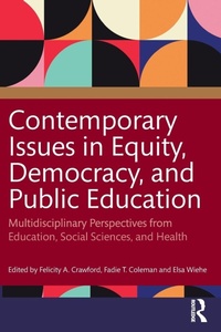 Bild: Contemporary Issues in Equity, Democracy, and Public Education - Routledge