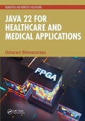 Cover: Java 22 for Healthcare and Medical Applications - CRC Press