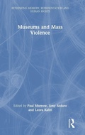 Cover: Museums and Mass Violence - Routledge