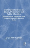 Bild: Contemporary Issues in Equity, Democracy, and Public Education - Routledge