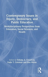 Bild: Contemporary Issues in Equity, Democracy, and Public Education - Routledge