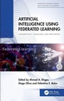Cover: Artificial Intelligence Using Federated Learning - CRC Press