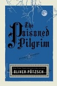 Enlarge image Cover: The Poisoned Pilgrim - AmazonCrossing