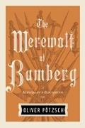 Cover: The Werewolf of Bamberg - AmazonCrossing