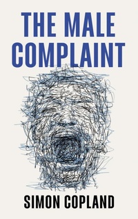 Abbildung von: The Male Complaint - Polity Press