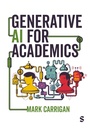 Cover: Generative AI for Academics - SAGE Publications Ltd
