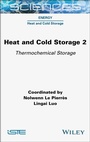 Bild: Heat and Cold Storage, Volume 2 - ISTE Ltd