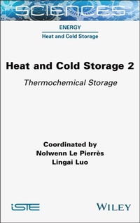 Abbildung von: Heat and Cold Storage, Volume 2 - ISTE Ltd