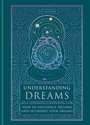 Cover: Understanding Dreams - Godsfield Press Ltd