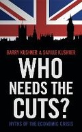 Cover: Who Needs the Cuts? - Hesperus Press Ltd