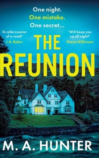 Enlarge image Cover: The Reunion - Boldwood Books Ltd