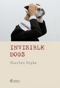 Enlarge image Cover: Invisible Dogs - CB Editions