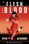 Cover: Flesh and Blood: A True Story of an NFL Player Who Murdered his Pregnant Girlfriend (The Stacks Reader Series) - TheSagerGroup