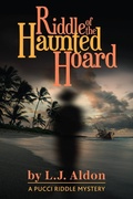 Cover: Riddle of the Haunted Hoard (Pucci Riddle Mystery Book 1) - TheSagerGroup