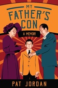 Cover: My Father's Con: A Memoir - TheSagerGroup